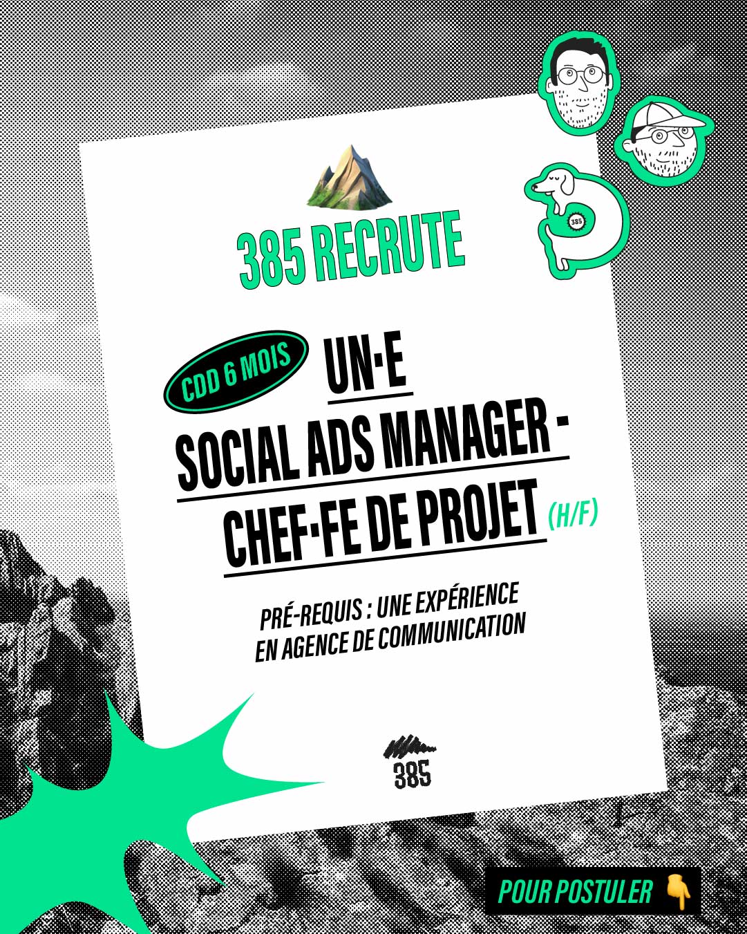 Affiche 385 recrute - Un·e Social Ads Manager / Chef·fe de projet (H/F) en CDD 6 mois